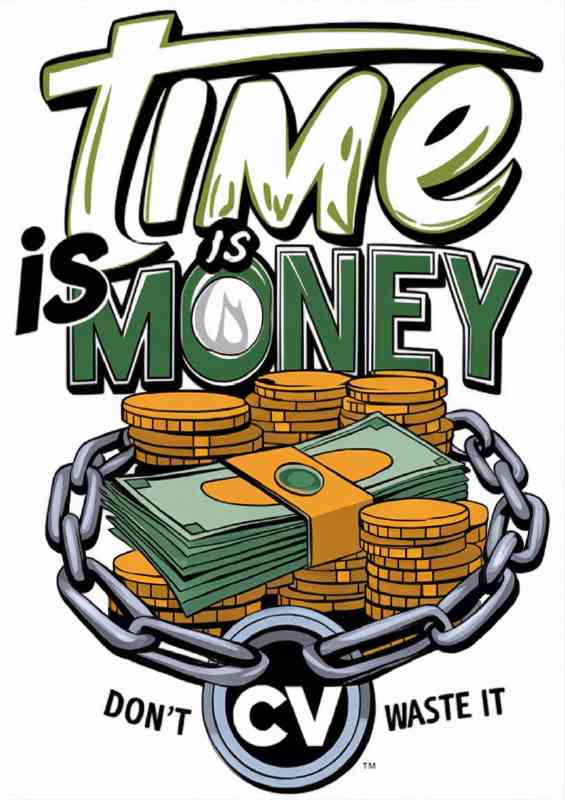 Time is money