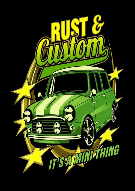 Rust And Custom Its A Mini Thing