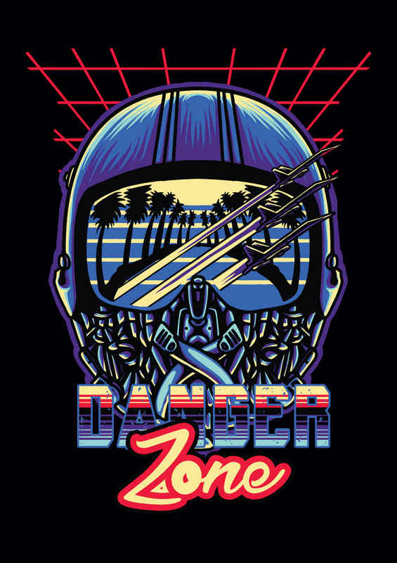 Danger Zone Flight Mode Poster