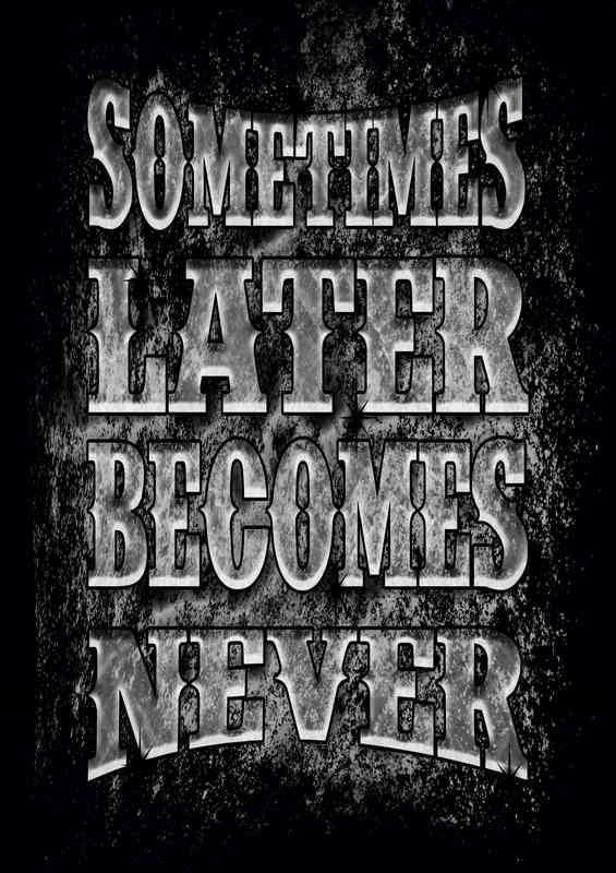 Sometimes better late than never
