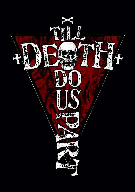 Till Death Do Us Part